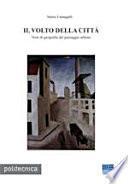 Il volto della città