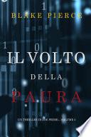 Il Volto della Paura (Un Thriller di Zoe Prime—Volume 3)