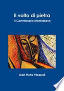 Il volto di pietra - Il Commissario Montalbano