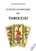 Il volto e lo specchio dei tarocchi