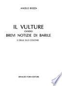 Il Vulture, ovvero, Brevi notizie di Barile e delle sue colonie