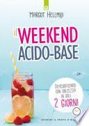 Il weekend acido-base