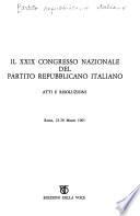 Il XXIX [i. e. Ventinovesimo] Congresso nazionale del Partito repubblicano italiano