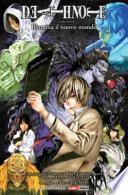 Illumina il nuovo mondo. Death note
