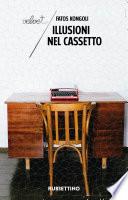 Illusioni nel cassetto