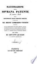 Illustrazione alla sovrana patente 18 Aprile 1816 sulla riscossione delle imposte dirette, vigente nel regno Lombardo. Veneto (ecc.)