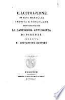 Illustrazione di una medaglia inedita e singolare rappresentante la Santissima Annunziata di Firenze. Operetta di Costantino Battini