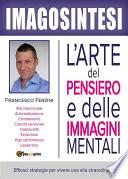Imagosintesi: l'arte del pensiero e delle immagini mentali