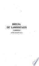 Imelda de' Lambertazzi. Commedia sentimentale