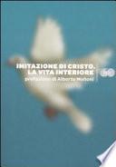 Imitazione di Cristo. La vita interiore
