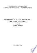 Immaginazione e linguaggio fra teoria e storia