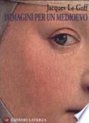 Immagini per un Medioevo