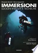 Immersioni. Luoghi insoliti e tecniche