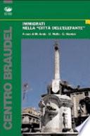 Immigrati nella città dell'elefante