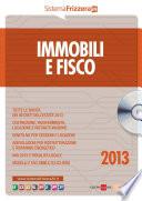 Immobili e Fisco 2013