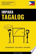 Impara il Tagalog - Velocemente / Facilmente / Efficiente