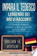 Impara il Tedesco Leggendo Dei Brevi Racconti