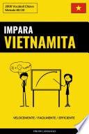 Impara il Vietnamita - Velocemente / Facilmente / Efficiente