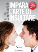 Impara l'arte di insultare