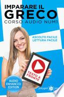 Imparare il greco - Lettura Facile - Ascolto Facile - Testo a Fronte: Corso Audio, Num. 1