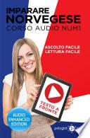 Imparare il norvegese - Lettura facile - Ascolto facile - Testo a fronte: Corso Audio, Num. 1