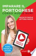 Imparare il portoghese - Lettura Facile - Ascolto Facile - Testo a Fronte: Corso Audio, Num.1