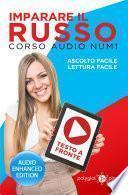 Imparare il russo - Lettura Facile - Ascolto Facile - Testo a Fronte: Corso Audio, Num. 1