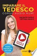 Imparare il tedesco - Lettura Facile - Ascolto Facile - Testo a Fronte: Corso Audio, Num. 1