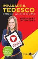 Imparare il tedesco - Lettura Facile - Ascolto Facile - Testo a Fronte: Corso Audio, Num. 2