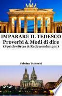Imparare il Tedesco: Proverbi & Modi di dire