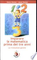 Imparare la matematica prima dei tre anni. La rivoluzione gentile