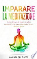 Imparare la Meditazione