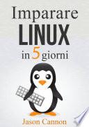 Imparare Linux in 5 giorni