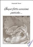 Imperfette evasioni poetiche