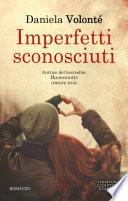 Imperfetti sconosciuti