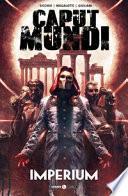 Imperium. Caput mundi