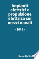 Impianti elettrici e propulsione elettrica sui mezzi navali