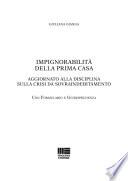 Impignorabilità della prima casa