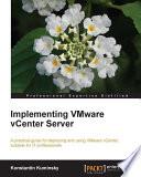 Implementing VMware vCenter Server
