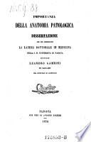 Importanza Della Anatomia Patologica, Dissertazione (etc.)