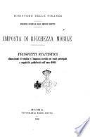 Imposta di ricchezza mobile prospetti statistici dimostranti il reddito e l'imposta iscritti nei ruoli principali e suppletivi pubblicati nell'anno ...