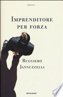 Imprenditore per forza