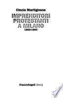 Imprenditori protestanti a Milano, 1850-1900
