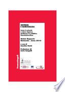 Imprese e burocrazia. Come le piccole e micro imprese giudicano la Pubblica Amministrazione. Quinto Rapporto Nazionale 2010