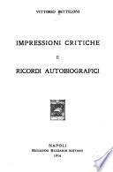 Impressioni critiche e ricordi autobiografici