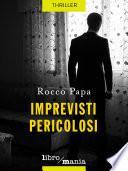 Imprevisti pericolosi
