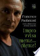 Improvvisamente...niente!