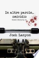 In altre parole...omicidio