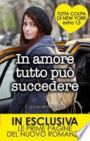 In amore tutto può succedere. Tutta colpa di New York Extra 1.5