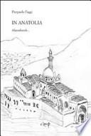 In Anatolia. Alareshersh...